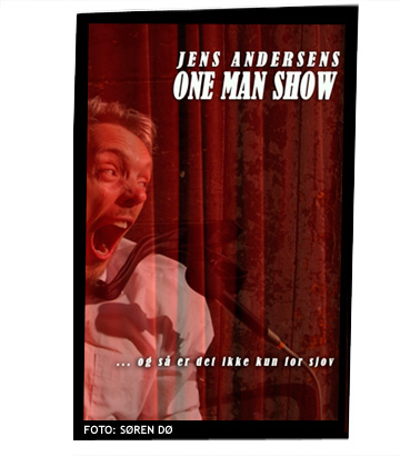 Jens Andersen One Man Show